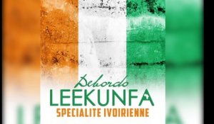 Debordo Leekunfa - Spécialité Ivoirienne - audio