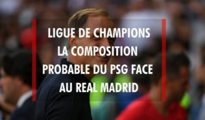 PSG - Real Madrid : quelle composition d’équipe pour Thomas Tuchel en Ligue des Champions ?