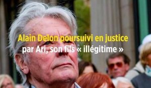 Alain Delon poursuivi en justice par Ari, son fils « illégitime »