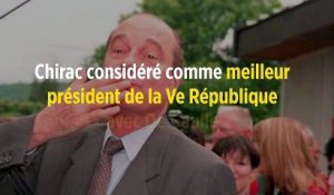 Chirac considéré comme meilleur président de la Ve République avec De Gaulle