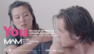 Teaser : You - Oeuvres de la collection Lafayette Anticipations | Musée d'Art Moderne de Paris