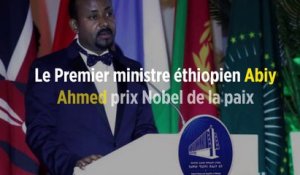 Le Premier ministre éthiopien Abiy Ahmed Prix Nobel de la paix 2019