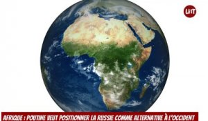 Afrique _ Poutine veut positionner la Russie comme alternative à lOccident