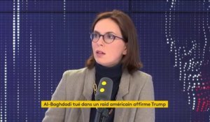 Mort d'Al-Baghdadi : "Nous n’avons pas participé à l’opération", explique Amélie de Montchalin, secrétaire d’Etat chargée des Affaires européennes. "La coalition internationale doit se réunir parce que le combat doit encore durer"