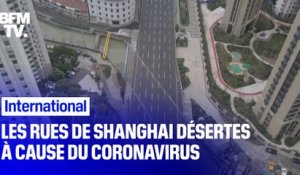 Coronavirus: les rues de Shanghai désertes