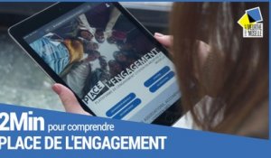 2 minutes pour comprendre Place de l'Engagement