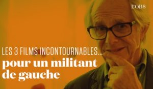 Ken Loach dresse la liste des trois films qu'il faut avoir vu quand on est de gauche