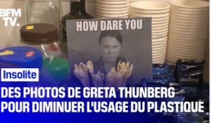 Des photos de Greta Thunberg pour décourager les salariés à utiliser du plastique