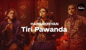 Coke Studio Season 12 | Tiri Pawanda | Harsakhiyan