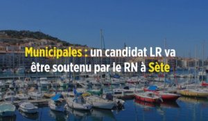 Municipales : un candidat LR va être soutenu par le RN à Sète