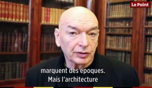 Jean Nouvel : "L'architecture est un marqueur d'époque"