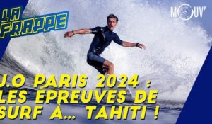 J.O de Paris 2024 : les épreuves de surf à... Tahiti !
