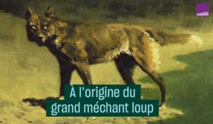 À l'origine du grand méchant loup - #CulturePrime