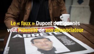 Le « faux » Dupont de Ligonnès veut l'identité de son dénonciateur