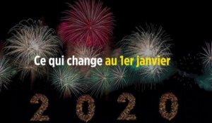 Ce qui change au 1er janvier