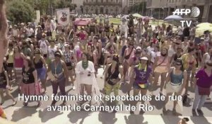 Ouverture officieuse du Carnaval de Rio par un hymne féministe et des spectacles de rue