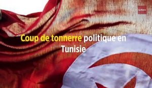 Coup de tonnerre politique en Tunisie