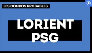 Lorient-PSG : les compos probables