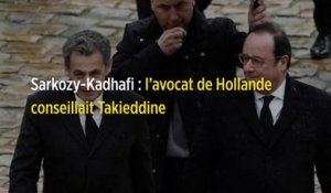 Sarkozy-Kadhafi : l'avocat de Hollande conseillait Takieddine