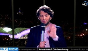 Talk Show du 27/01, partie 4 : avant-match OM-Strasbourg