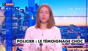Découvrez le témoignage choc sur CNews d'un policier à Lyon: "Les personnes à qui on a affaire sont de plus en plus dangereuses et déterminées. Les individus n’ont plus de valeur de la vie humaine"
