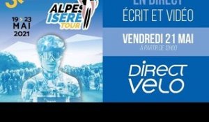 Alpes Isère Tour 2021 - Etape 3