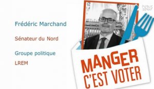 Avec le Sénateur Frédéric Marchand - Manger c'est voter (11/02/2020)