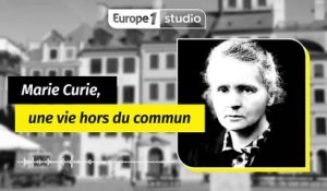 Marie Curie : un parcours hors du commun