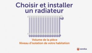 Choisir et installer un radiateur