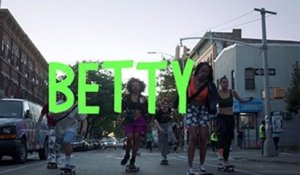 Betty - Trailer série