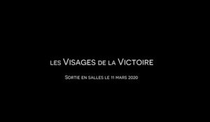 Les Visages de la Victoire - Bande annonce VF