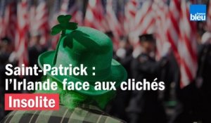 Saint-Patrick : l'Irlande face aux clichés