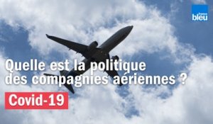 Quelle est la politique des compagnies aériennes ?