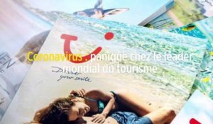 Coronavirus : panique chez le leader mondial du tourisme