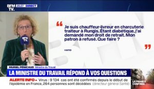 Muriel Pénicaud: "Si vous êtes considéré par les médecins comme une personne à risque et vulnérable, vous êtes immédiatement en arrêt maladie"