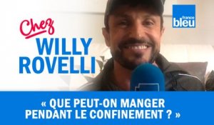 HUMOUR | Que peut-on manger pendant le confinement ? Willy Rovelli met les points sur les i