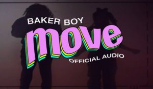 Baker Boy - Move