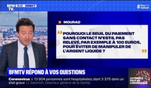 Pourquoi le paiement sans contact n'est-il pas relevé pour éviter de manipuler de l'argent liquide ?