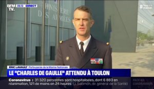 Le porte-parole de la Marine nationale assure que tous les membres du Charles de Gaulle seront placés en quatorzaine