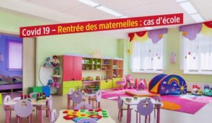 Covid 19 – Rentrée des maternelles : cas d’école