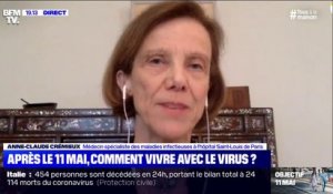 Pr Anne-Claude Crémieux: "Il n'y a aucune raison d'attendre le 11 mai" pour tester