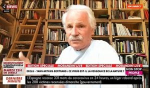 EXCLU - Coronavirus: Yann Arthus-Bertrand dans "Morandini Live": "Nous les écolos ça fait des années qu’on se bat contre les Chinois"- VIDEO