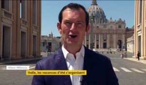 Coronavirus : l'Italie tente de s'organiser pour ses vacances d'été