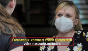 Coronavirus : comment choisir et entretenir votre masque grand public