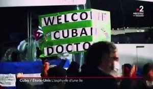 Cuba : les États-Unis asphyxient l'île pendant l'épidémie