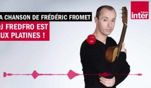 DJ FredFro est au platine ! La chanson de Frédéric Fromet