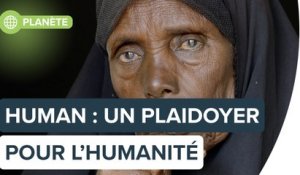 « Human » ou le plaidoyer pour l'humanité | Futura