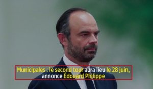 Municipales : le second tour aura lieu le 28 juin, annonce Édouard Philippe