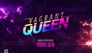 Vagrant Queen - Promo 1x09