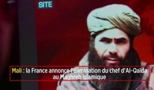 Mali : la France annonce l'élimination du chef d'Al-Qaïda au Maghreb islamique